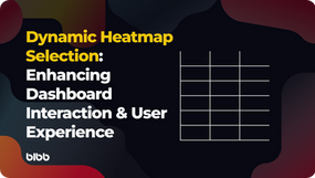 Dynamic Heatmap Selection: Enhancing Dashboard Interaction and User Experience